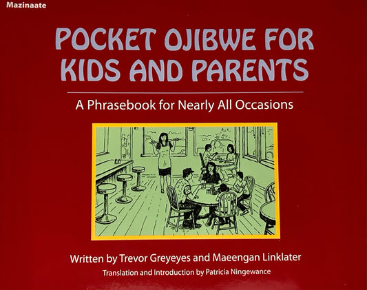 Pocket Anishinaabemowin (Ojibwe) for Kids and Parents