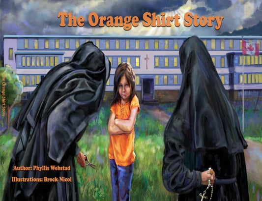 The Orange Shirt Story-Every Child Matters