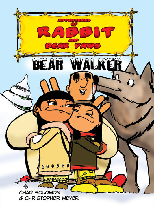 Adventures of Rabbit and Bear Paws: Bear Walker