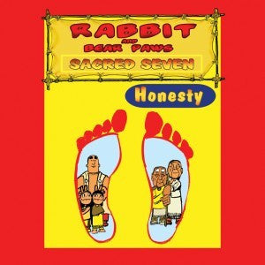 Rabbit and Bear Paws Sacred Seven: Honesty