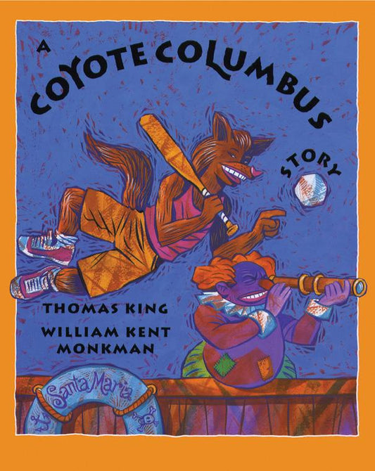 Coyote Columbus by Thomas King