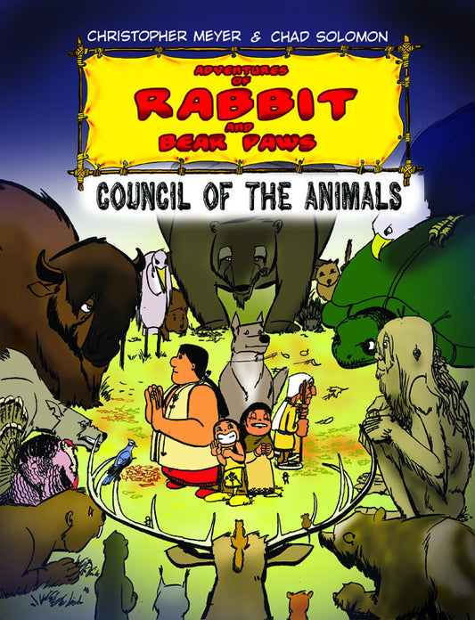 Adventures of Rabbit and Bear Paws: Council of the Animals