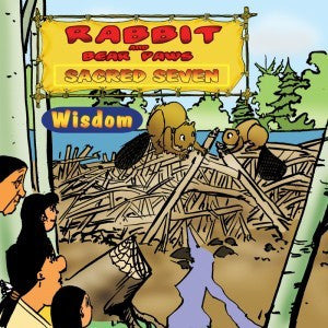 Rabbit and Bear Paws Sacred Seven: Wisdom